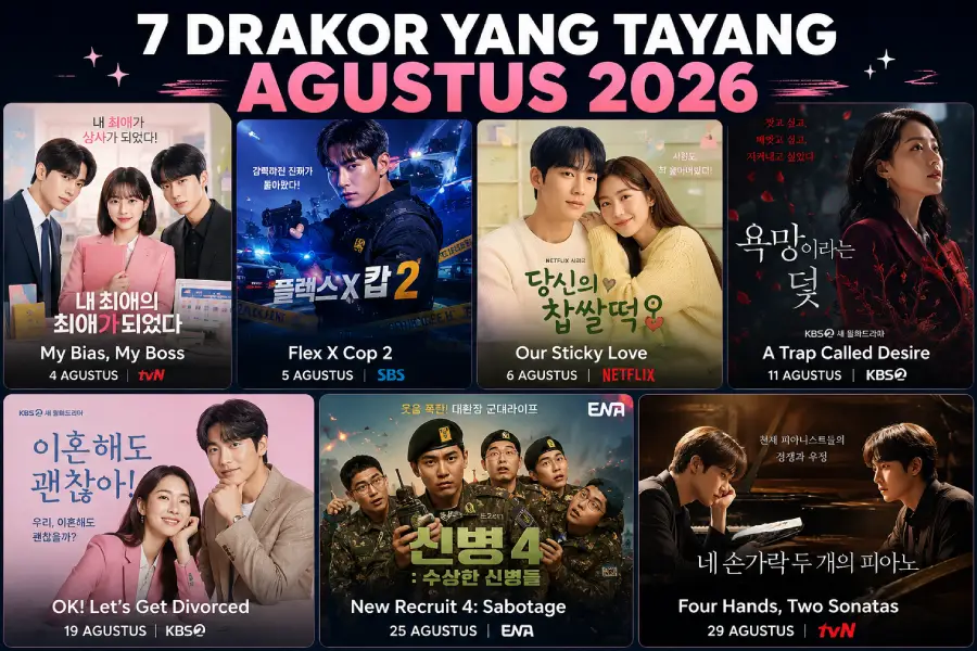 7 Drakor tayang bulan Agustus 2026