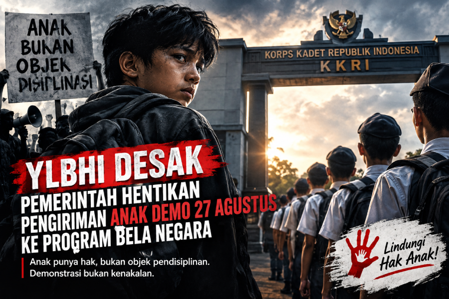 Hentikan Pengiriman Anak Demo 27 Agustus ke Program Bela Negara